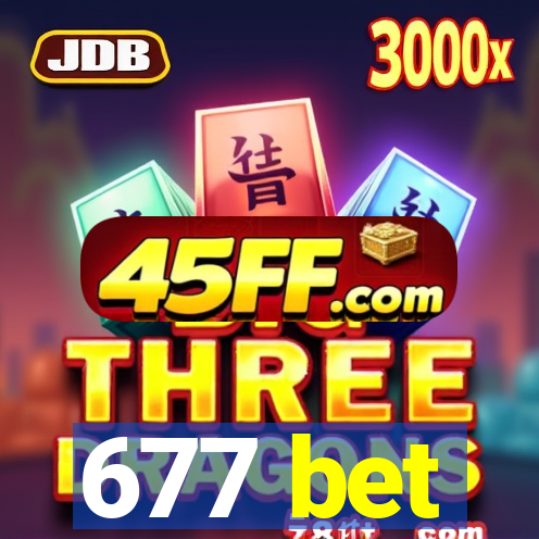 677 bet